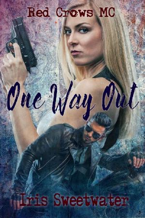 [Red Crows MC 01] • One Way Out